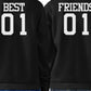 Best 01 And Friend 01 BFF Sweatshirts Friendship Matching Black Fleece