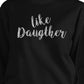 Like Daughter Like Mother Black Mom Daughter Matching Sweatshirts - 365 In Love