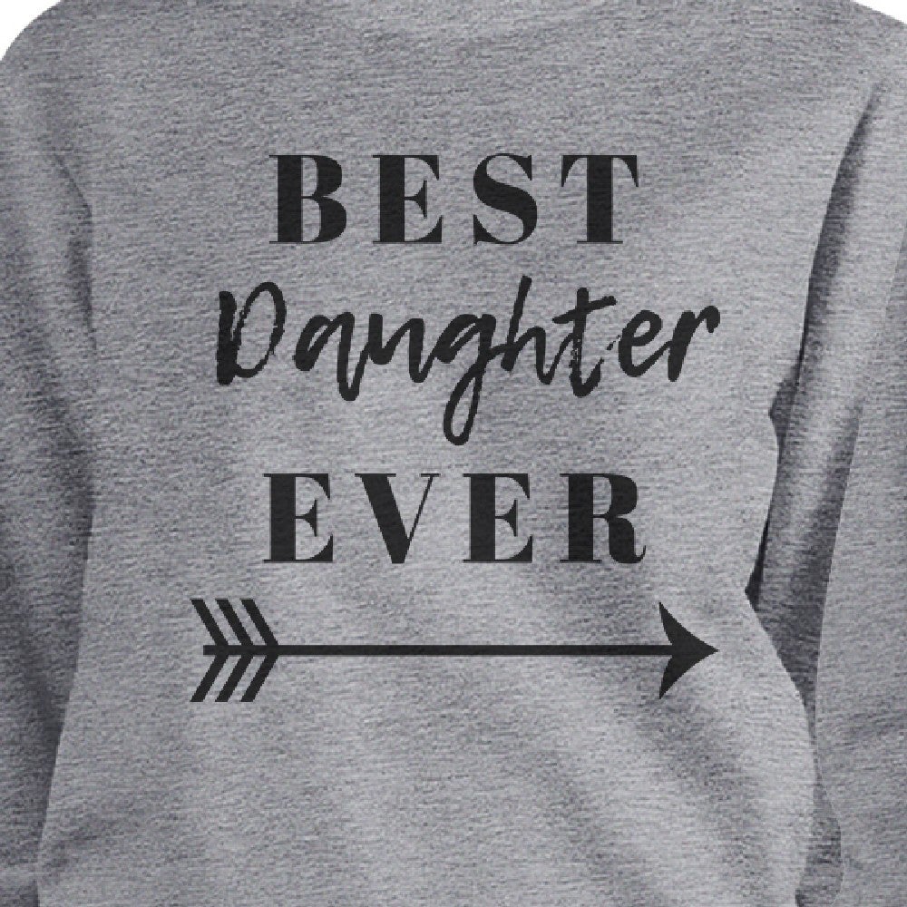 Best Daughter Mother Ever Grey Matching Sweatshirts Pullover Fleece - 365 In Love