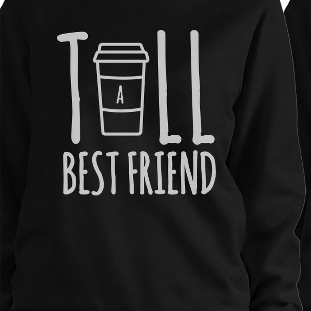 Tall Short Cup BFF Matching Sweatshirts Gift for Best Friends Gifts - Black / Small / XX-Large