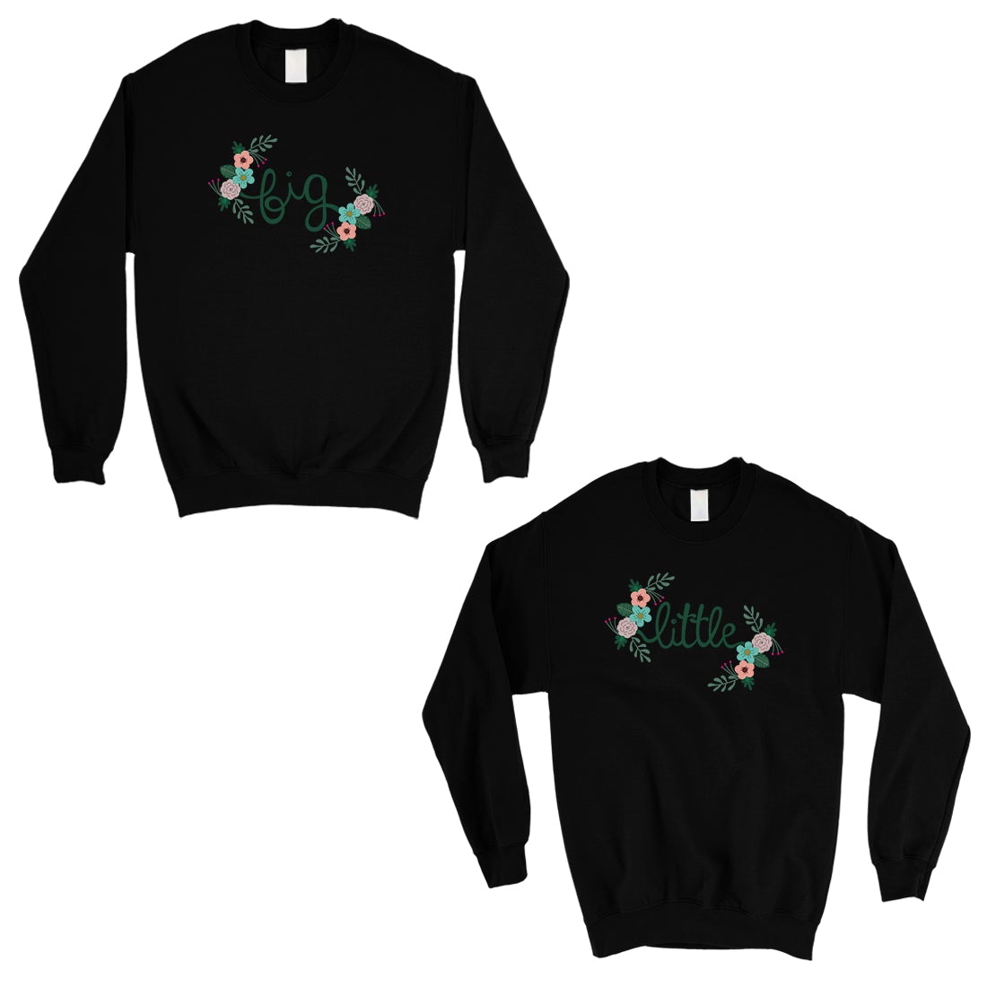 Big Little Floral BFF Matching Sweatshirts Gift Powerful Perfect Black