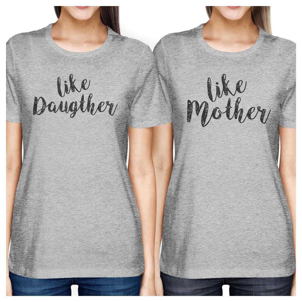Like Daughter Like Mother Gray Matching Shirts For Mom And Daughter - 365 In Love