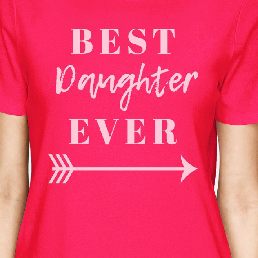 Best Daughter & Mother Ever Hot Pink Cute Moms Gifts From Daughters - 365 In Love