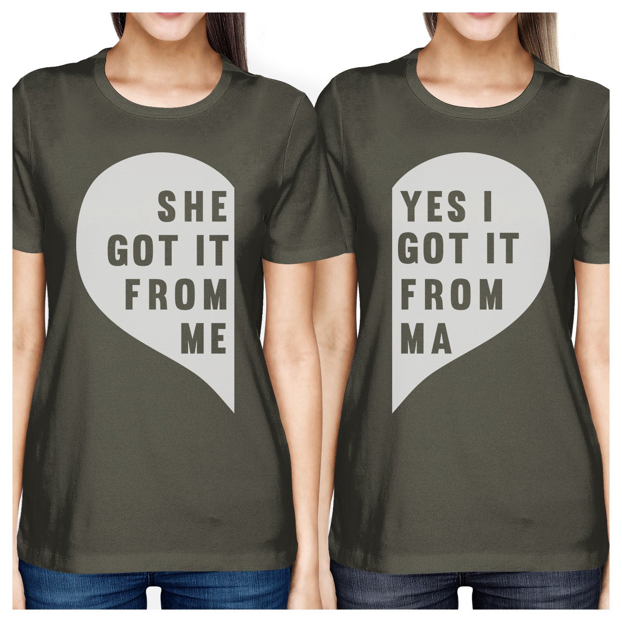 She Got It From Me Dark Grey Mom Daughter Matching T-Shirt For Moms - 365 In Love