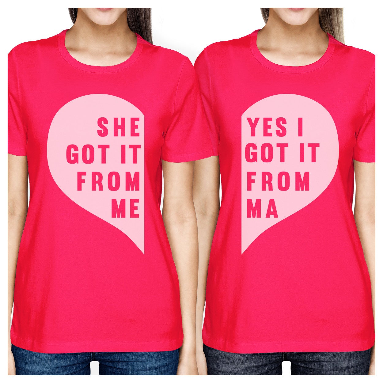 She Got It From Me Hot Pink Mom Daughter Cute Matching Cotton Top - 365 In Love