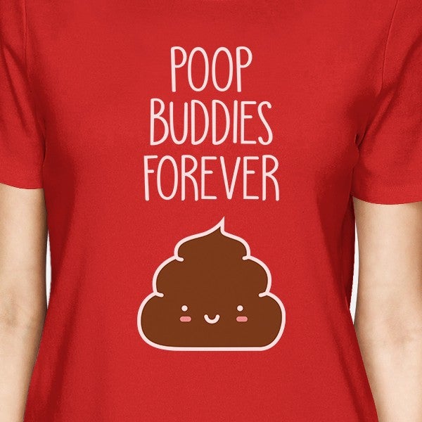 Poop Buddies BFF Matching Red Shirts