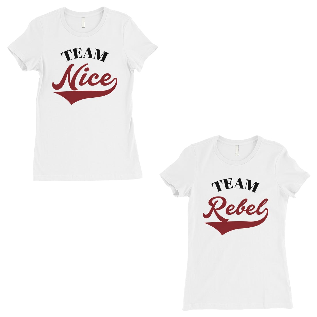 Team Nice Team Rebel BFF Matching Shirts Womens White Graphic Tee