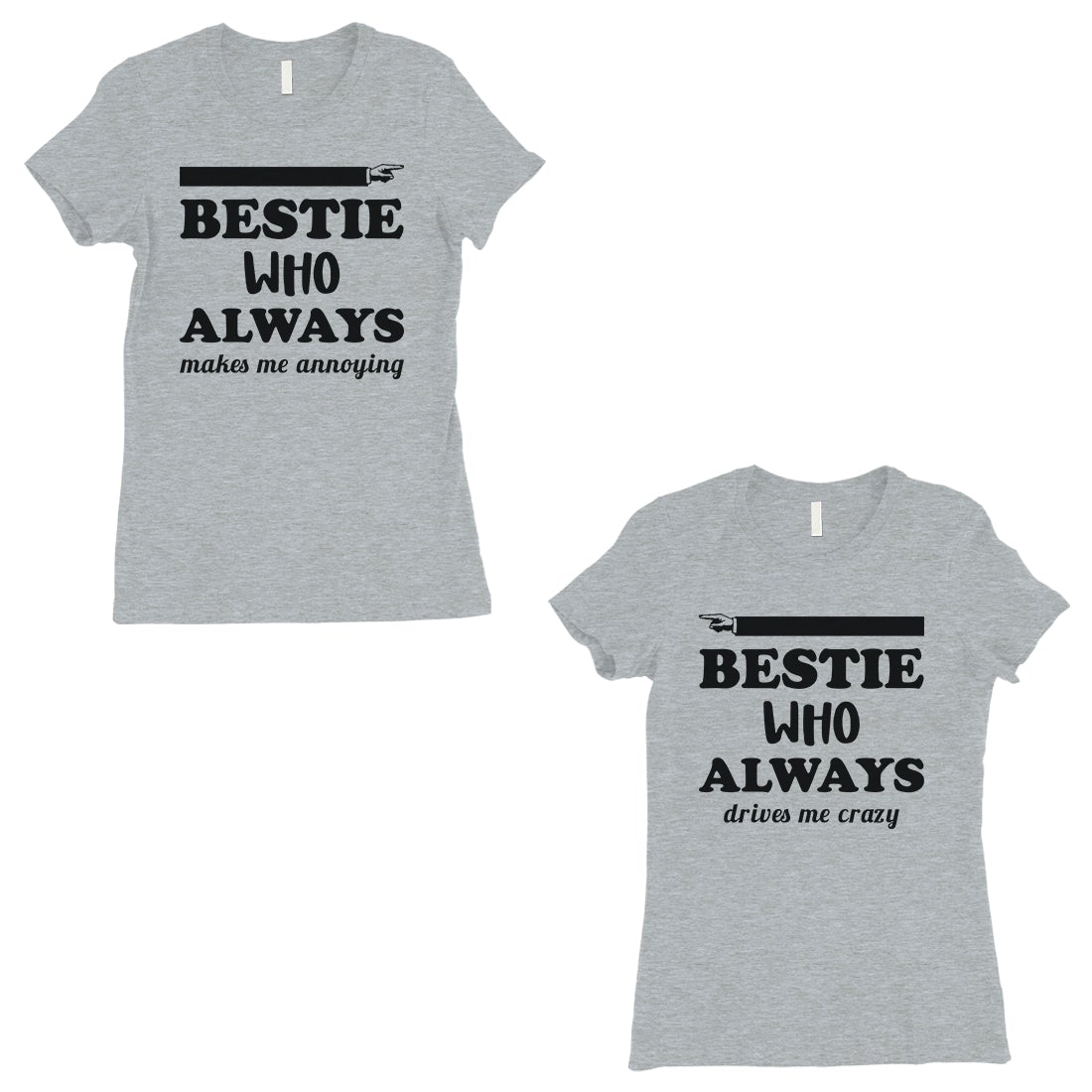 Bestie Always BFF Matching T-Shirts Womens Grey Graphic Tee Shirt