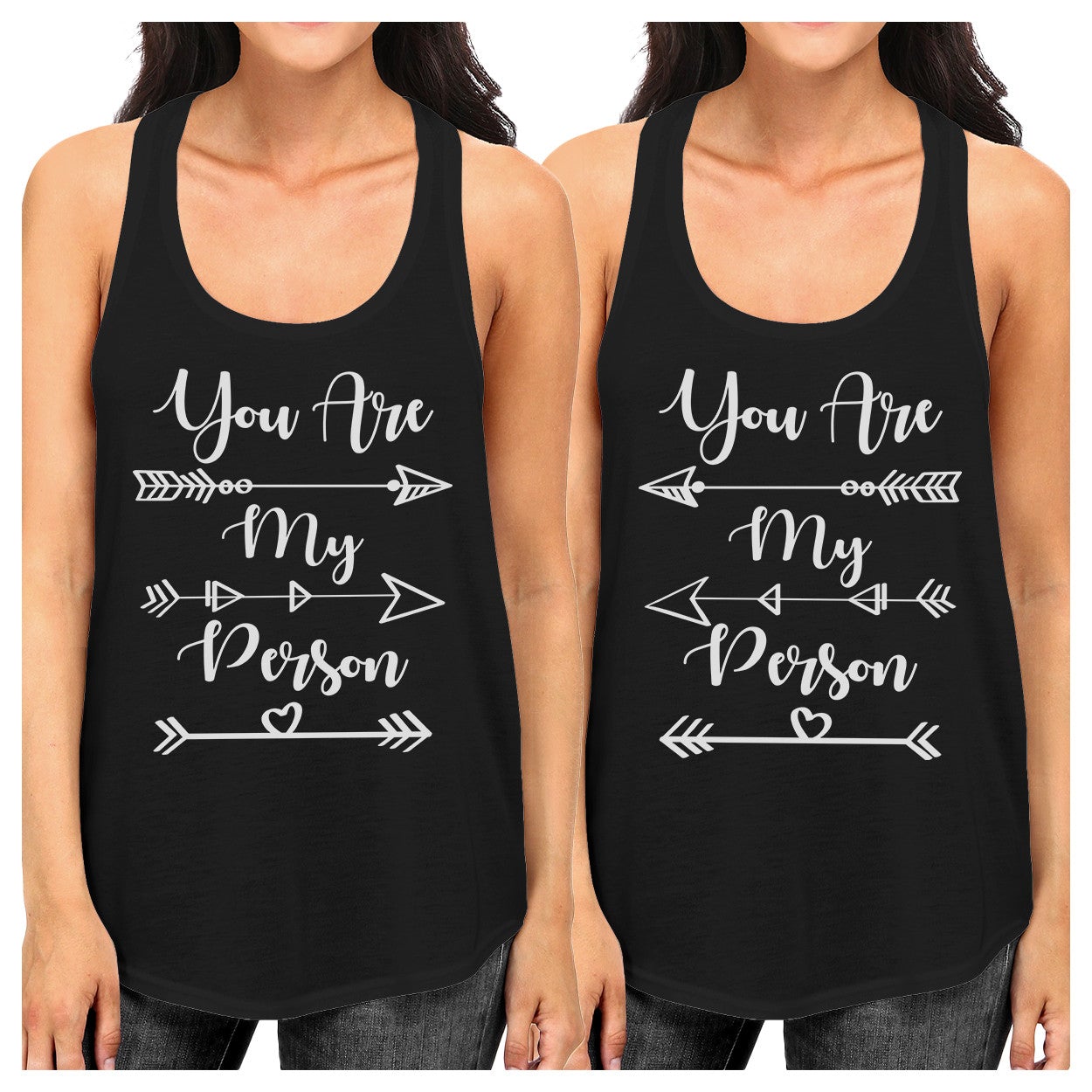 You Are My Person BFF Matching Black Tank Tops