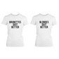 Best Friend Quote T Shirt- Blondes Brunettes Do Better - Matching Bff Shirt - 365 In Love