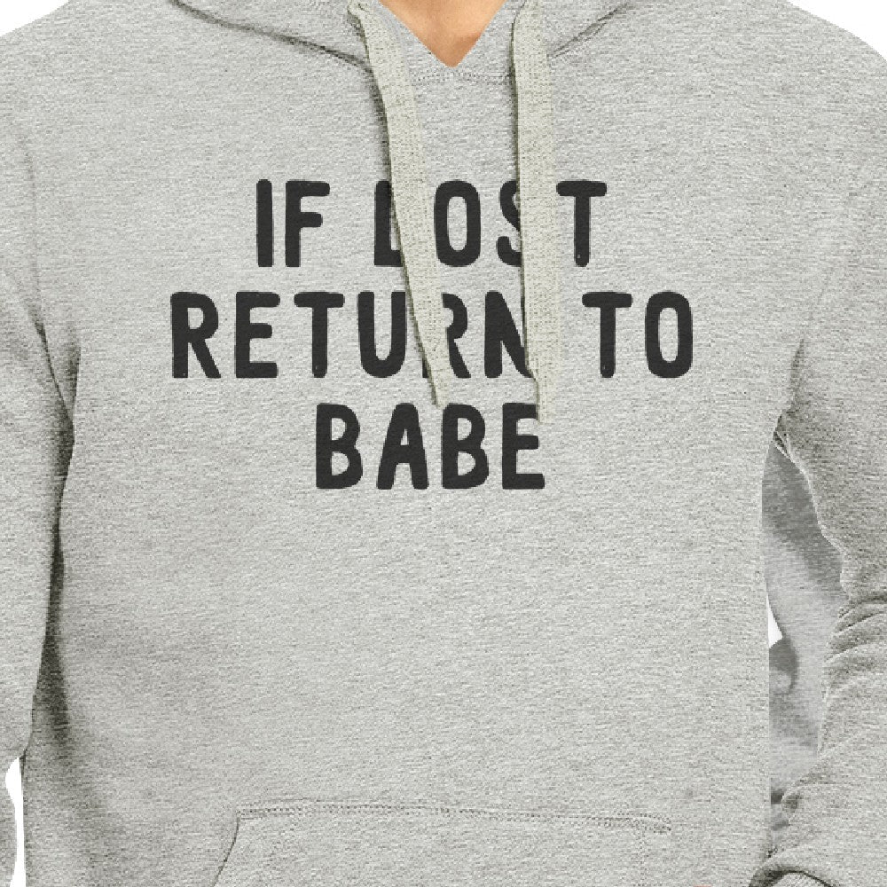 If Lost Return To Babe And I Am Babe Matching Couple Grey Hoodie