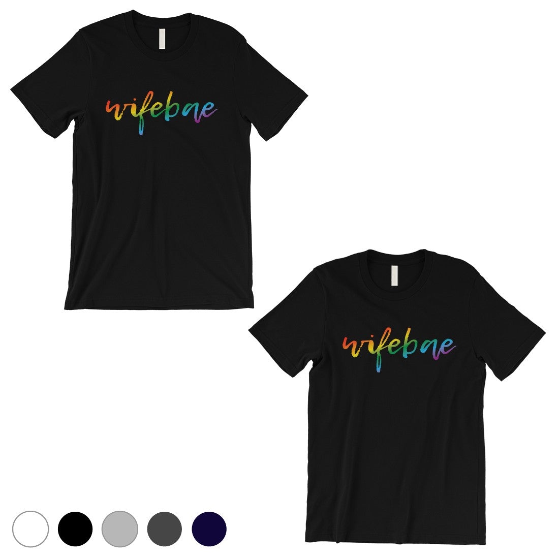 LGBT Wifebae Wifebae Rainbow Black Matching Shirts