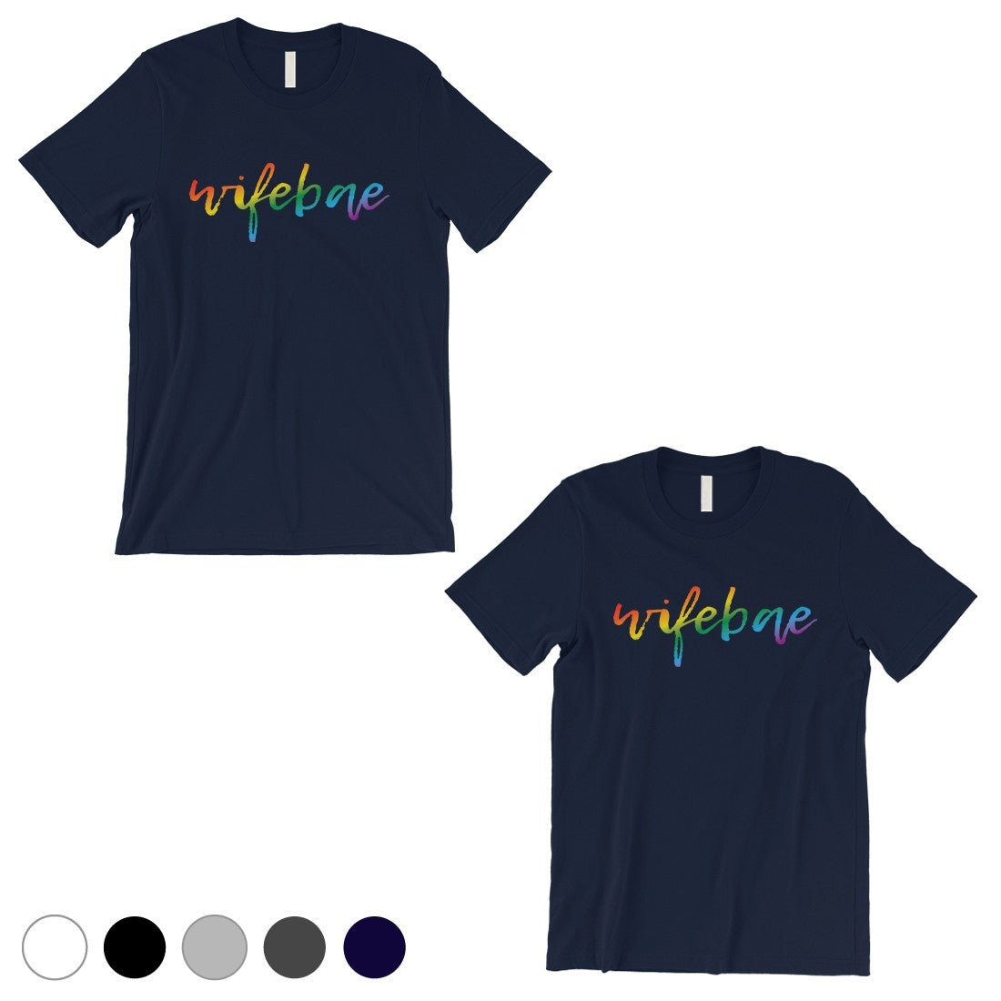 LGBT Wifebae Wifebae Rainbow Navy Matching Shirts