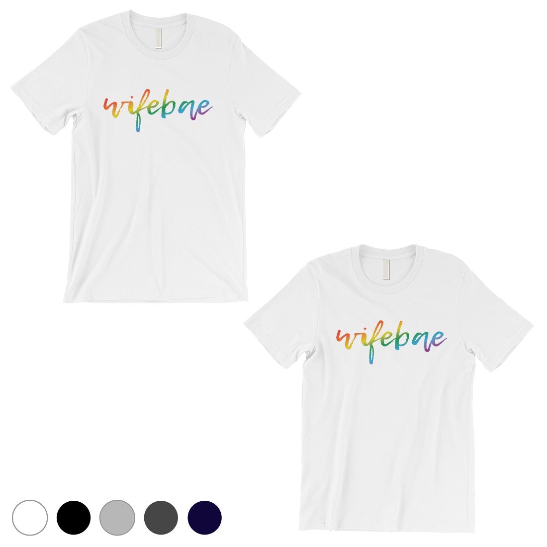 LGBT Wifebae Wifebae Rainbow White Matching Shirts