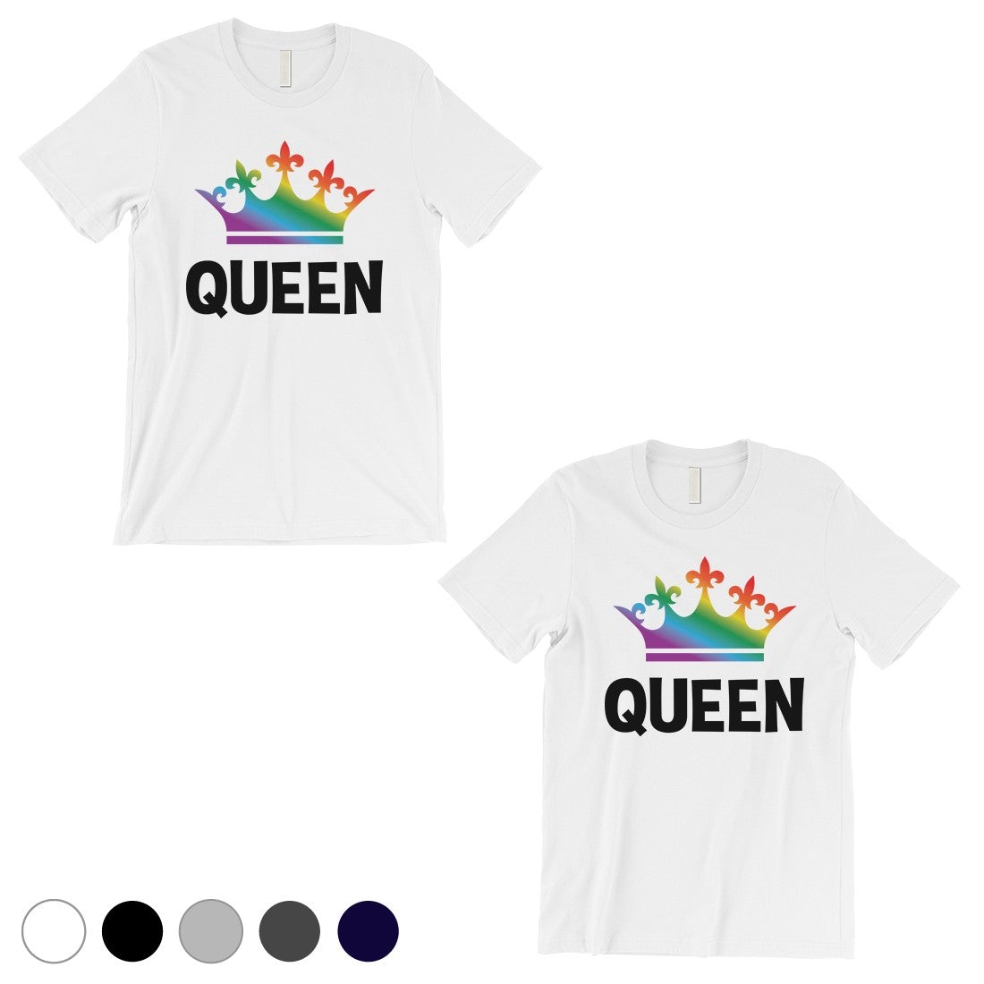 LGBT Queen Queen Rainbow Crown White Matching Shirts