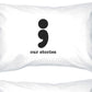 Our Stories Will Never End Matching Couple White Pillowcases