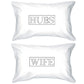 Hubs And Wife Matching Couple White Pillowcases