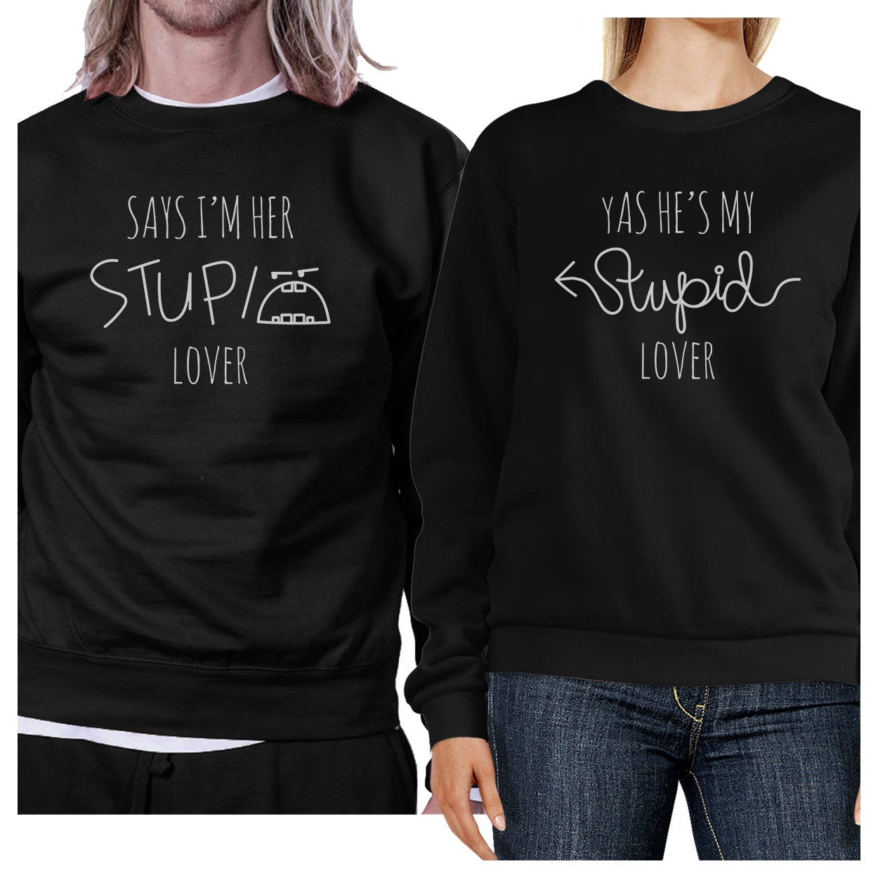 Her Stupid Lover And My Stupid Lover Matching Couple Black Sweatshirts