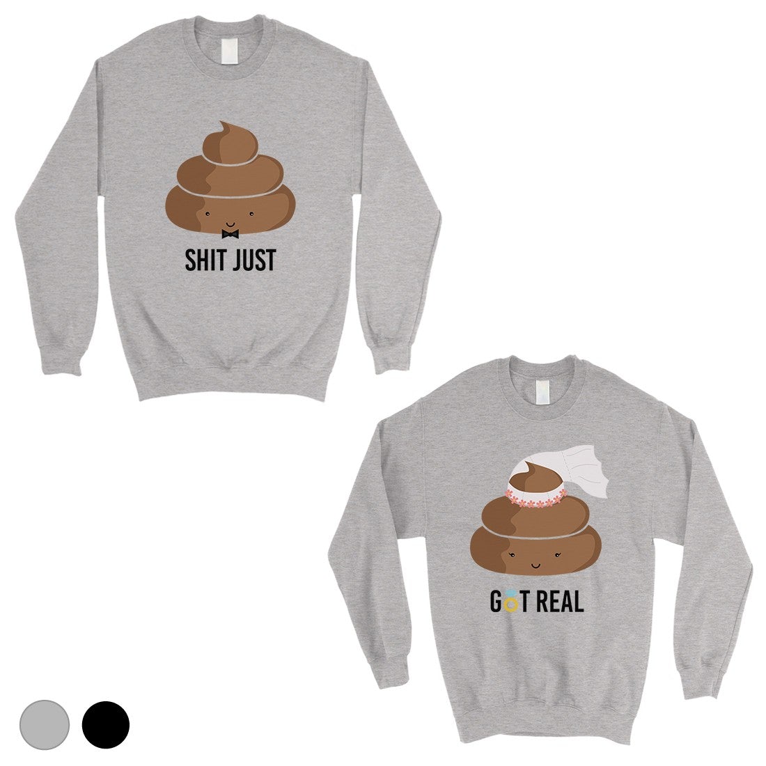 Poop Shit Got Real Matching Sweatshirt Pullover Unique Couples Gift Gray