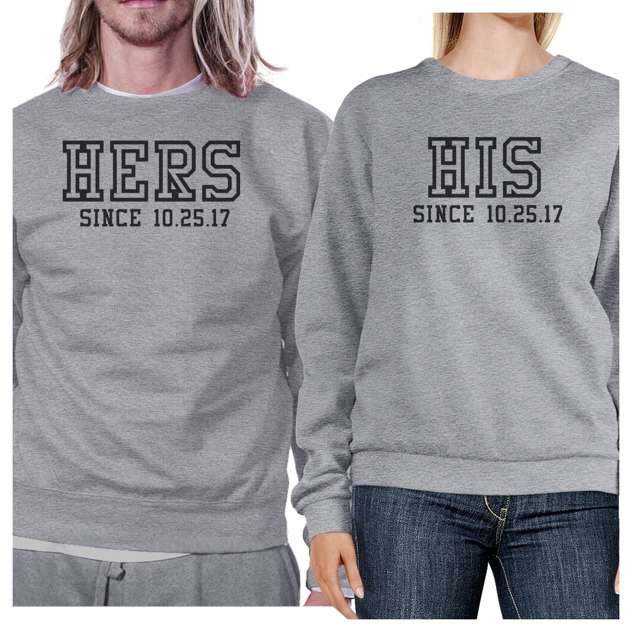 Hers And His Since Custom Matching Couple Grey Sweatshirts